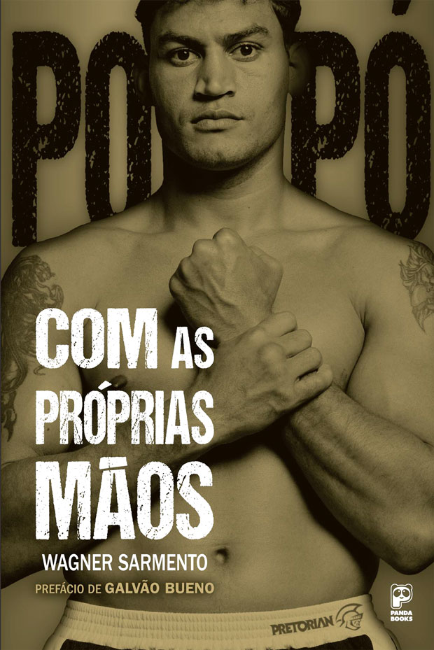 Capa de Com as próprias mãos, de Wagner Sarmento, com prefácio de Galvão Bueno