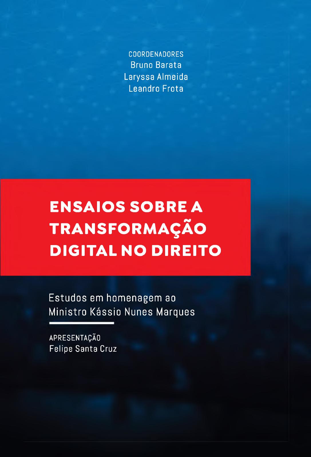Capa de Ensaios sobre a transformação digital no Direito: estudos em homenagem ao ministro Kássio Nunes Marques